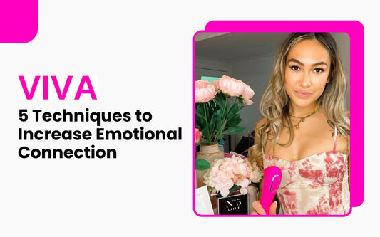5 Techniques to Increase Emotional Connection