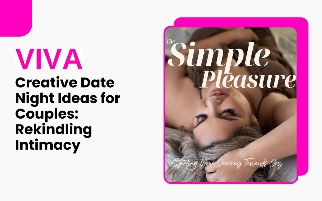 Creative Date Night Ideas for Couples: Rekindling Intimacy